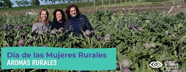 Aromas Rurales: Mujeres que cultivan tradición y futuro